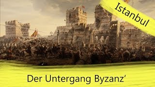 Untergang des Byzantinischen Reiches [upl. by Nauaj322]