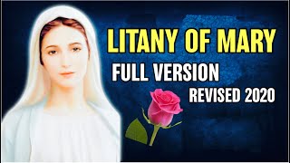 Litany of the Blessed Virgin Mary  Litany of Loreto  Revised 2020  Full Version [upl. by Atiuqrehs]