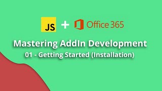 Creating Officejs Addins ​​ Getting Started Installation [upl. by Lumbye]