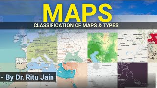 Maps Classification of Maps amp Its Types [upl. by Ramsdell188]