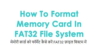 How To Format Memory Card In FAT32 File System Using Windows [upl. by Okiek167]