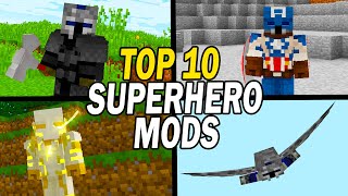 Top 10 Minecraft Superhero Mods [upl. by Cornelie]